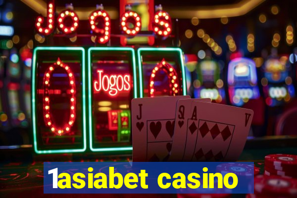 1asiabet casino